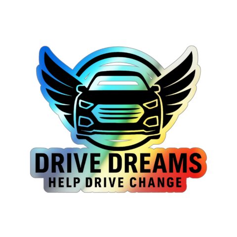 Holographic Die-Cut Stickers - Drive Dreams Design for Car Enthusiasts Black